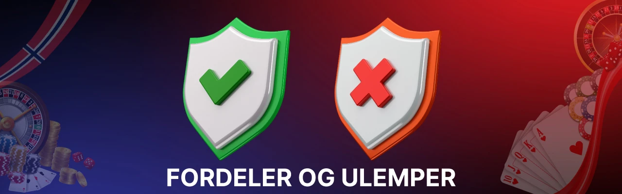Fordeler og ulemper