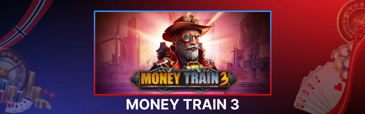 Money train 3 spillet